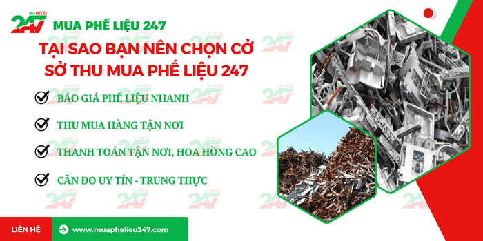 Tại sao nên chọn Mua Phế Liệu 247 là nơi thu mua phế liệu giá cao.